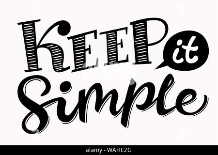 Beschriftung Plakat mit Keep it simple Text im Vintage Style Stock Vektor