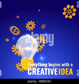 Alles beginnt mit einer kreativen Idee, Plakat, Cute Vector Cartoon Illustration für Web und Print. Lampen mit Zahnrädern und Leuchten, Innovation Glühbirne Stock Vektor