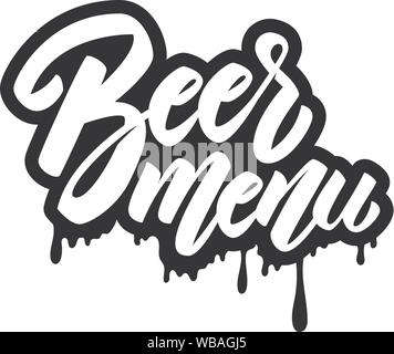 Bier Menü. Schriftzug Phrase auf weißem Hintergrund. Design Element für Menü, Poster, Emblem, sign. Vector Illustration Stock Vektor