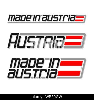 Vector Abbildung: Logo für "made in Austria", bestehend aus drei isolierten österreichische Nationale Flaggen und Text Austria auf weißem Hintergrund. Stock Vektor