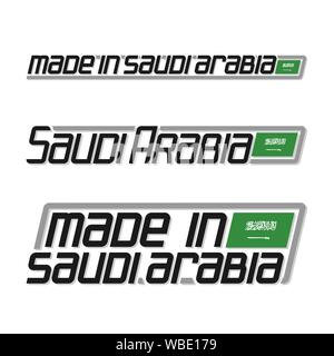 Vector Abbildung: Logo "Made in Saudi Arabien", drei isolierten arabischen Staat Flagge und Text Saudi-Arabien auf Weiß. Stock Vektor