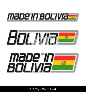 Vector Abbildung: Logo "Made in Bolivien" von isolierten bolivianischen Staat Bolivien Flaggen und Text auf weißem Hintergrund. Stock Vektor