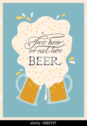 Beer Festival Vektor verzierten Abbildung. Oktoberfest detaillierte Karte mit Schriftzug Zitat in einem flachen Stil. Zwei Bier oder nicht zwei Bier. Stock Vektor