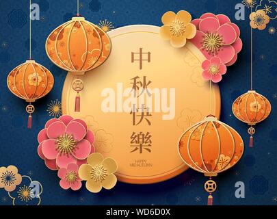 Glücklich Mid Autumn Festival mit Laternen und Blumen, Urlaub Name im chinesischen Wörtern geschrieben Stock Vektor