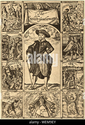 Eine typische Adelige oder englischer Gentleman in der Zeit von König James 1. von England, Schottland und Irland (Großbritannien) 1567-1625 und seine Eigenschaften und Qualitäten - von einem alten Drucken (das Motto spes in caelis-spe in Terris, übersetzt als Hoffnung im Himmel, die Füße auf der Erde Stockfoto