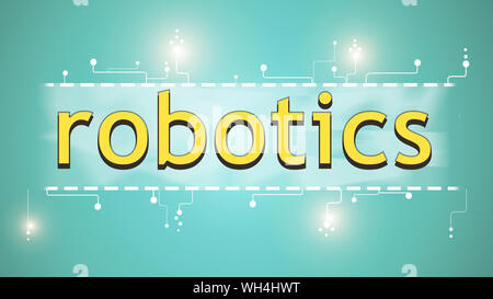 Wort Robotik auf Blau wissenschaftlichen Hintergrund, Panorama Stockfoto