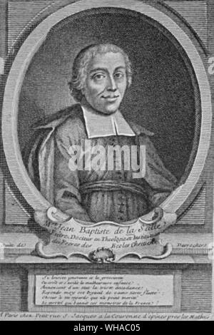 Johannes Baptist de la Salle 1651-1719 war ein Pionier in der Bereitstellung von freier Bildung. Er erkannte, dass dieses Gremium gut ausgebildeter und idealistischer Lehrer brauchen und gründete er die christlichen Brüder, seine Ideen in die Praxis zu tragen. Stockfoto
