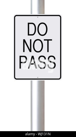 Don ' t Pass Stockfoto