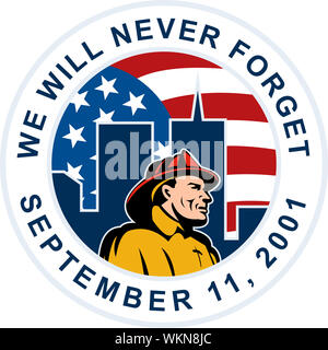 Abbildung: ein Feuerwehrmann Feuerwehrmann mit Twin Tower World Trade Center WTC-Gebäude mit amerikanischen Stars and Stripes Flagge im Hintergrund und die Worte "Wir Stockfoto