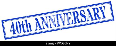 40. Jahrestag Stempel. 40. Jahrestag square Grunge unterzeichnen. 40. Jahrestag Stock Vektor