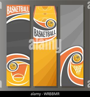 Vektor vertikale Banner für Basketball: 3 Vorlagen für Text auf Basketball Thema, orange sporting Hof, fliegende Kugel, Korb mit Net auf Grau backgrou Stock Vektor
