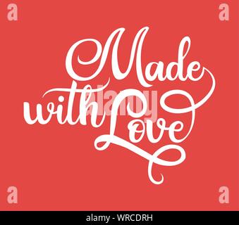 Mit Liebe schwarze Handschrift isoliert Schriftzug, Design für Verpackung Stock Vektor