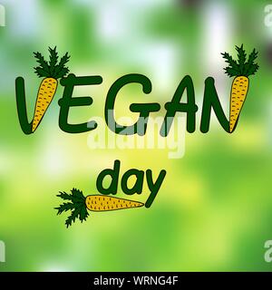 Internationaler Tag der Vegetarier. Nov. 1. Vegan Tag. Inschrift. Schriftzug. Karotte Dekor Stock Vektor