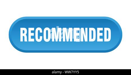 Empfehlung Taste. Empfohlene abgerundete blaue Schild. Empfohlen Stock Vektor