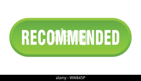 Empfehlung Taste. Empfohlene runden grünen Zeichen. Empfohlen Stock Vektor