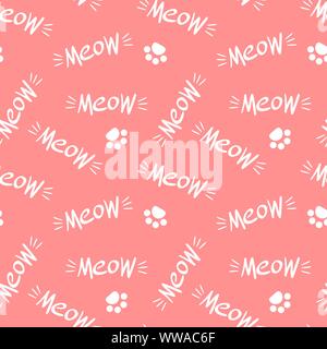 Nahtlose Muster mit meow Schriftzug und Pfoten. Weiße Zeichnung auf rosa Hintergrund. Vector Illustration. Stock Vektor