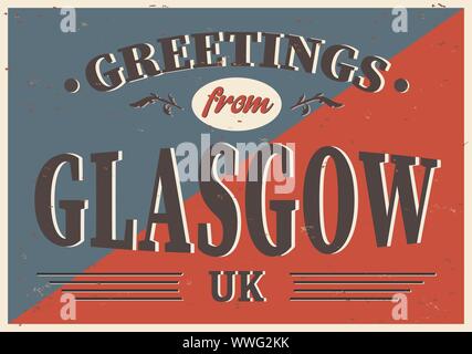 Britische Städte retro Grüße aus Glasgow Vintage unterzeichnen. Reiseziele Thema auf alten rostigen Hintergrund. Stock Vektor