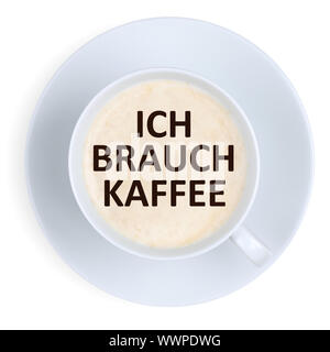 Ich brauche Kaffee in der Tasse kraft Energie Arbeit Büro Kaffee Tasse Stockfoto