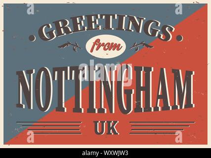 Britische Städte retro Grüsse aus Nottingham Vintage unterzeichnen. Reiseziele Thema auf alten rostigen Hintergrund. Stock Vektor