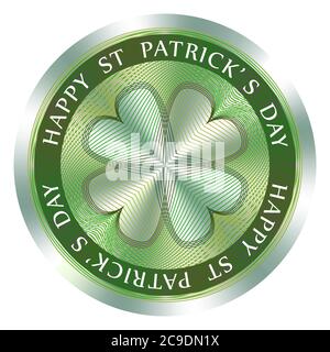 Happy St. Patricks día sello o sello con quatrefoil. Cartel de holograma redondo para el diseño de etiquetas y la comercialización nacional. Medalla vector día Patricks Ilustración del Vector