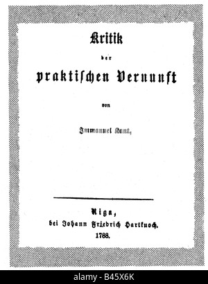 Kant, Immanuel 22.4.1724 - 12.2.1804, filósofo alemán, obras, título, primera edición de 'Kritik der praktischen Vernunft', 1788, 'crítica de La Razón pura', , Foto de stock