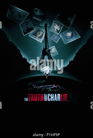 El título original de la película: la verdad sobre Charlie. Título en inglés: la verdad sobre Charlie. El director de cine: Jonathan Demme. Año: 2002. Crédito: Universal Studios / Álbum