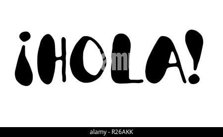 Hola! - Moderno de caligrafía, lettering. Es Hola Hola (en inglés  Fotografía de stock - Alamy