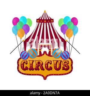 Tente de cirque isolé avec des ballons et du texte - Vector illustration Illustration de Vecteur