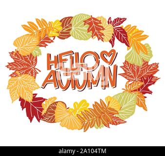 Bonjour l'automne sans serif colorés en lettrage les feuilles d'automne couronne. Croquis dessinés à la main, pour la carte, carte postale, affiche, etc. vecteur. Illustration de Vecteur