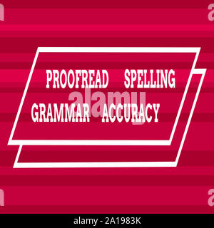 Signe texte montrant la correction orthographe grammaire de précision. Photo d'affaires texte grammaticalement correct d'éviter une erreur autre largeur horizontale alternée Banque D'Images
