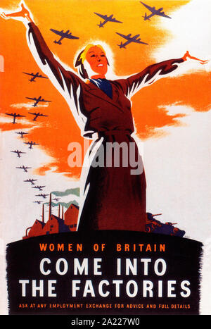 British, WW2, Women's Civilian Recruitment, Women of Britain, Come Into the Factory, affiche de travail de guerre féminin, 1939-1946 Banque D'Images