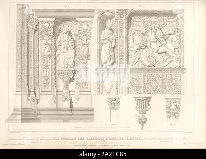 Tombeau des cardinaux d'Amboise, Rouen. Plus de détails Pl. 1, tombe dans la Cathédrale de Rouen, signé : J. de Mérindol del, Clermont-tonnerre sc, fig. 52, p. 228, Merindol, Jules Charles Joseph de (del.) ; Clermont-tonnerre, Auguste Louis François (sc.), 1853, Jules Gailhabaud : Monuments anciens et modernes : collection formant une histoire de l'architecture des différents peuples à toutes les époques. Paris : Librairie de Firmin Didot frères, 1853 Banque D'Images