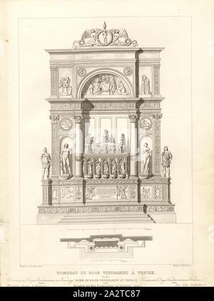 Tombe du Doge Vendramini à Venise. L'Italie, Tombe de Andrea Vendramin (Basilica dei Santi Giovanni e Paolo à Venise), signé : Bury et Jourdan del, Bury et Ribaut sc, fig. 53, p. 232, Jourdan, J. (del.) ; Bury, Jean Baptiste Marie (del. et sc.) ; Clermont-tonnerre, Auguste Louis François (sc.), 1853, Jules Gailhabaud : Monuments anciens et modernes : collection formant une histoire de l'architecture des différents peuples à toutes les époques. Paris : Librairie de Firmin Didot frères, 1853 Banque D'Images