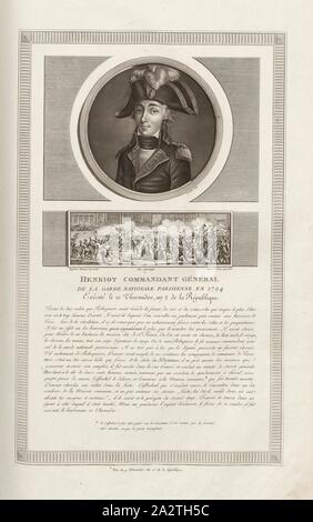 Commandant Henriot-général de la Garde Nationale de Paris, en 1794, exécuté sur le 10 Thermidor, an 2 de la République, Portrait de François Hanriot et attaque de l'hôtel de ville sur la nuit du 9 Thermidor, signé : levachez Duplessi-Bertaux sculptures, inv. Et del, Duplessi-Bertaux aqua forti, fig. 34, d'après p. 9 (Gouvernement provisoire), Levachez, Charles François Gabriel (sc.) ; Duplessi Bertaux, Jean (inv. et del. ; aqua forti), Collection complète des tableaux historiques de la Révolution française en trois volumes [...]. Bd. 3. A Paris : chez Auber, Editeur, et seul propriétaire : de l' Banque D'Images