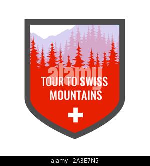 Tour à alpes suisses - armoiries, blason vecteur illustration en couleur rouge avec des montagnes alpines et de forêts. Emblème avec drapeau national de la Suisse Illustration de Vecteur