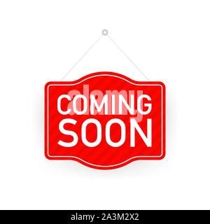 À venir bientôt pendaison signe sur fond blanc. Panneau pour porte. Vector illustration. Illustration de Vecteur