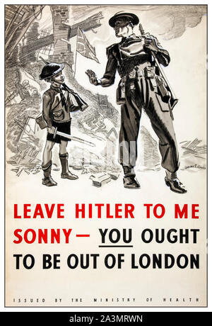 British, WW2, l'évacuation d'enfants affiche, laisser Hitler pour moi Sonny, vous devriez être hors de Londres, 1939-1946 Banque D'Images