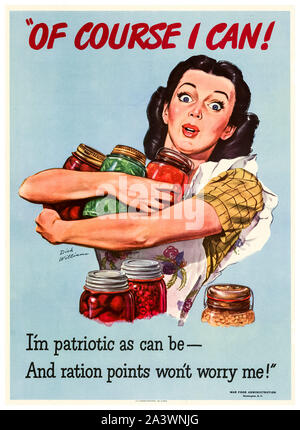 Américain, US, WW2, affiche de sauvegarde de nourriture, bien sûr I Can!, (femme au foyer avec des pots Kilner de nourriture en conserve), 1941-1945 Banque D'Images