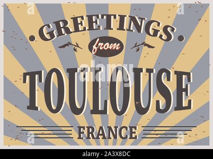 Toulouse Retro Vintage tin sign signe souvenir vecteur ou une carte postale des modèles. Thème du voyage. Illustration de Vecteur
