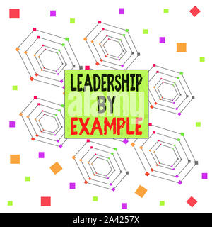 Signe texte montrant le leadership par l'exemple. Photo d'objets américains Devenir modèle pour montrant ont de grandes qualités centré concentrique hexagonal Pa Banque D'Images