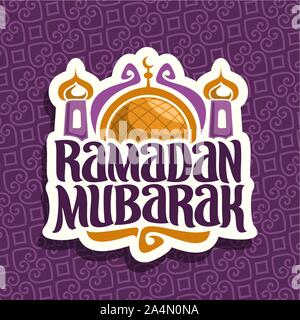 Logo Vector pour calligraphie musulmane Ramadan Moubarak, couper le papier signer avec pinceau original typeface pour mot ramadan Moubarak, étiquette avec le dôme d'or et de min Illustration de Vecteur