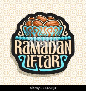 Logo vector pour le Ramadan, l'Iftar panneau noir avec des tas de nourriture de jeûne islamique - dattes séchées dans un bol bleu et bronze ancien chapelet ou rosaire musulmans, o Illustration de Vecteur