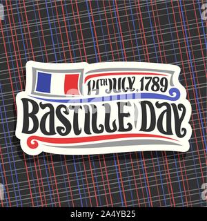 Logo Vector pour Bastille Day en France, blanc du papier coupé signe patriotique pour la maison de vacances de la France avec le drapeau national français, brosse d'origine de caractère wo Illustration de Vecteur