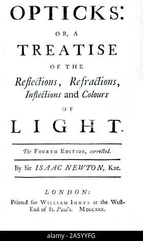 Page de titre de "Opticks ....' par Sir Isaac Newton, 1642-1727. Quatrième édition corrigée ' par l'auteur lui-même part en 1730 Banque D'Images
