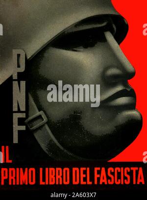 L'affiche de propagande de Benito Mussolini (1883-1945) un homme politique, journaliste, chef du parti fasciste nationale et Premier Ministre de l'Italie. En date du 20e siècle Banque D'Images