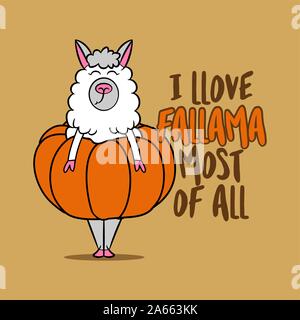 I llove (amour) fallama (automne) La plupart de tous les lamas - funny quotes et vecteur de dessin de lama. Affiche ou Lettrage textile t-shirt design graphique. / Cute ll Illustration de Vecteur