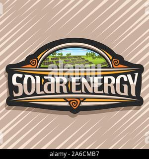 Logo vectoriel pour l'énergie solaire, sombre avec de nombreuses étiquettes créative panneaux photovoltaïques sur green summer hill avec arbres, lettrage original pour les mots l'énergie solaire Illustration de Vecteur