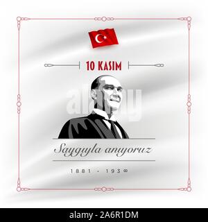 Fondateur de la République turque Mustafa Kemal Ataturk Jour anniversaire du décès. Le 10 novembre, jour du Souvenir d'Ataturk. Modèle de conception de scénario. Illustration de Vecteur