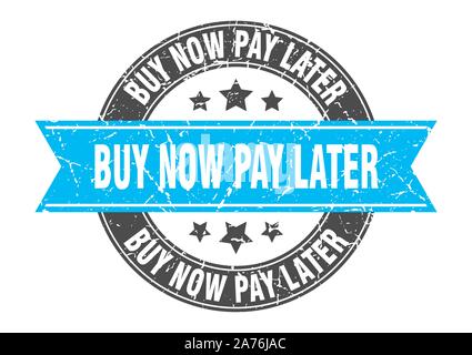 Achetez maintenant, payez plus tard avec timbres ronds ruban turquoise. Achetez maintenant, payez plus tard Illustration de Vecteur
