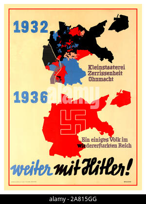 L'Allemagne nazie Vintage 1936 La propagande politique Map Poster affiche de propagande nazie 1932-1936 'CONTINUER AVEC HITLER' WEITER MIT HITLER) (1932 'désunion petite-bourgeoise" 1936 "un peuple uni dans le Reich svastika rouge restauré" emblème sur la Grande Allemagne réunifiée Banque D'Images